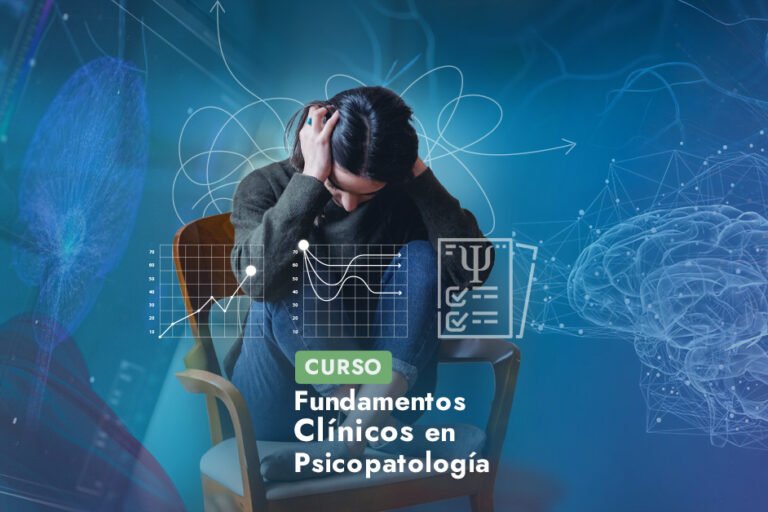 Curso Fundamentos Clínicos de Psicopatología